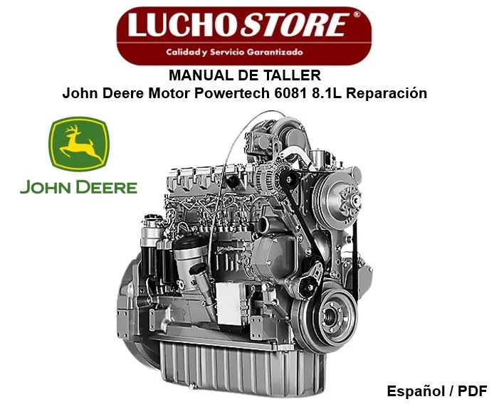 John Deere Motor Powertech 6081 8.1L Manual Taller Reparación