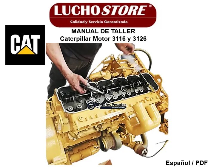 Caterpillar Motor 3116 y 3126 Manual de Taller y Reparación