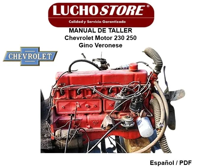 Chevrolet Motor 230 250 Manual de Taller y Reparación Gino Veronese