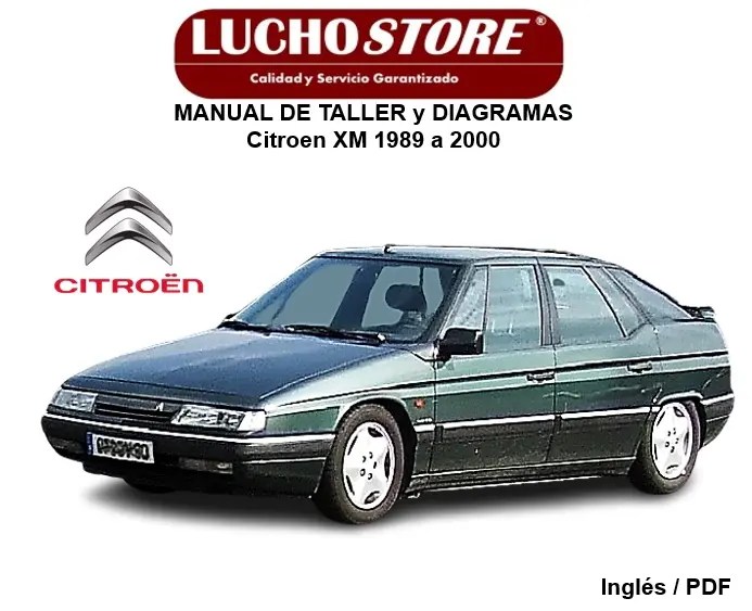 Citroen XM Manual de Taller y Reparacion Diagramas 1989 a 2000