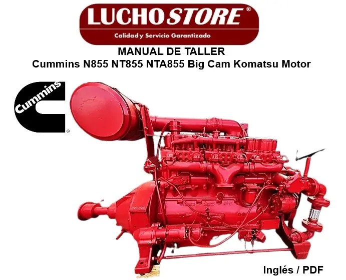 Cummins N855 NT855 NTA855 Big Cam Komatsu Motor Manual de Taller y Reparacion