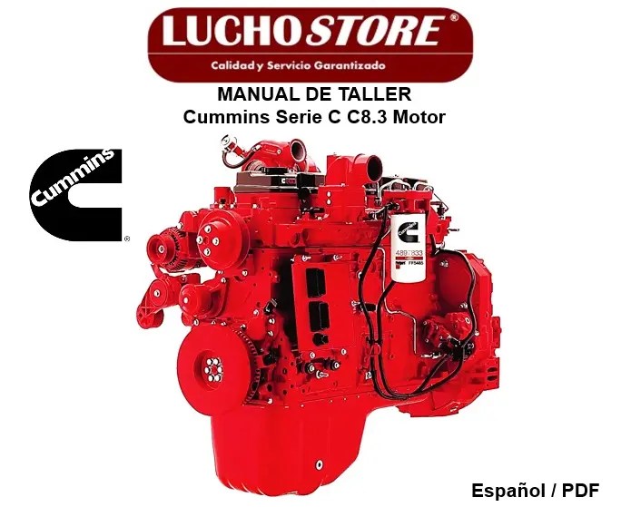 Cummins Serie C C8.3 Motor Manual de Taller y Reparacion