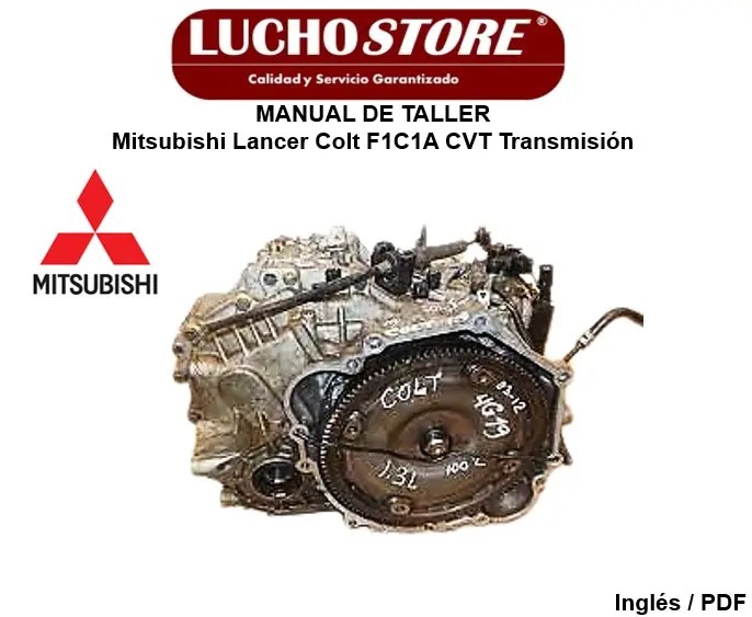 Mitsubishi Lancer Colt F1C1A CVT Transmisión Manual de Taller y Reparación