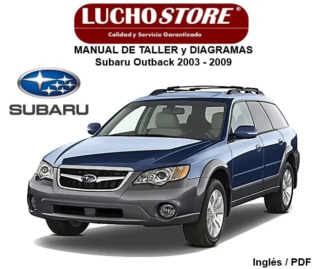 Subaru Outback 2003 - 2009 Manual de Taller Diagramas Eléctricos