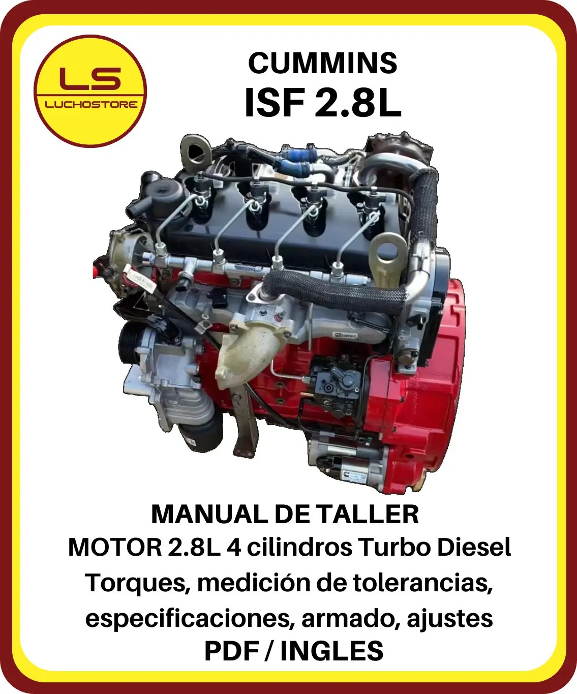 Cummins ISF 2.8L Diesel Turbo Manual Taller Reparación