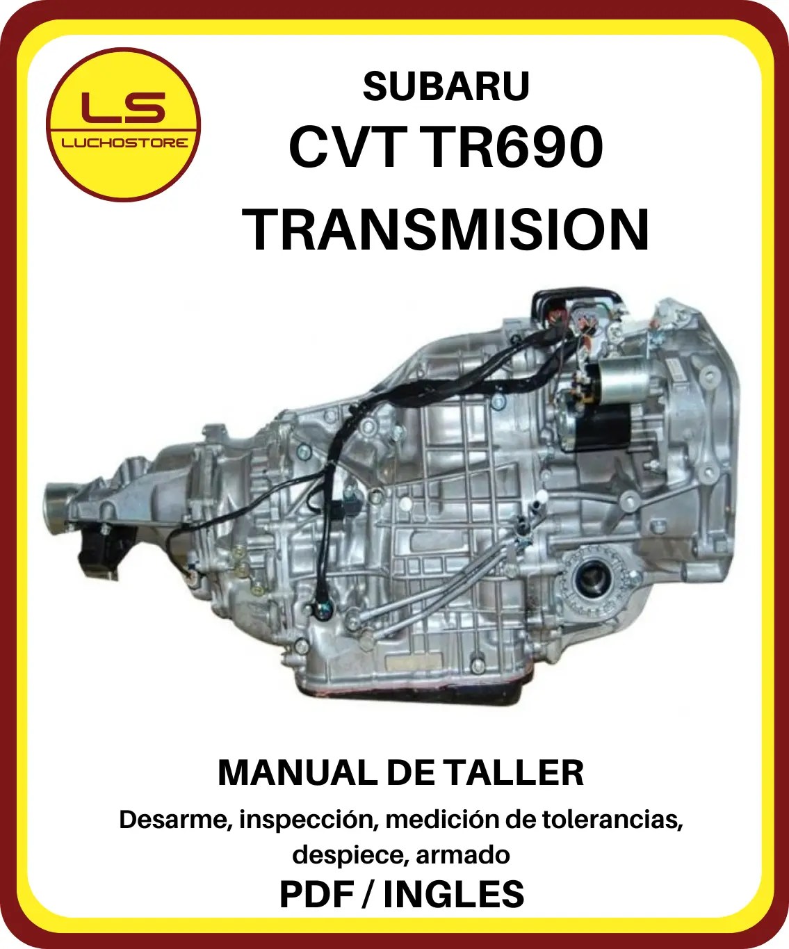 Subaru CVT TR690 Lineartronic Transmision Automatica CVT Manual de Taller