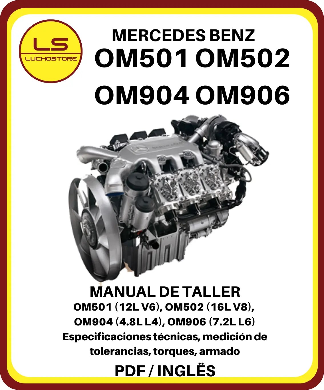 Mercedes Benz Motor OM501 OM502 OM904 OM906 Manual de Taller