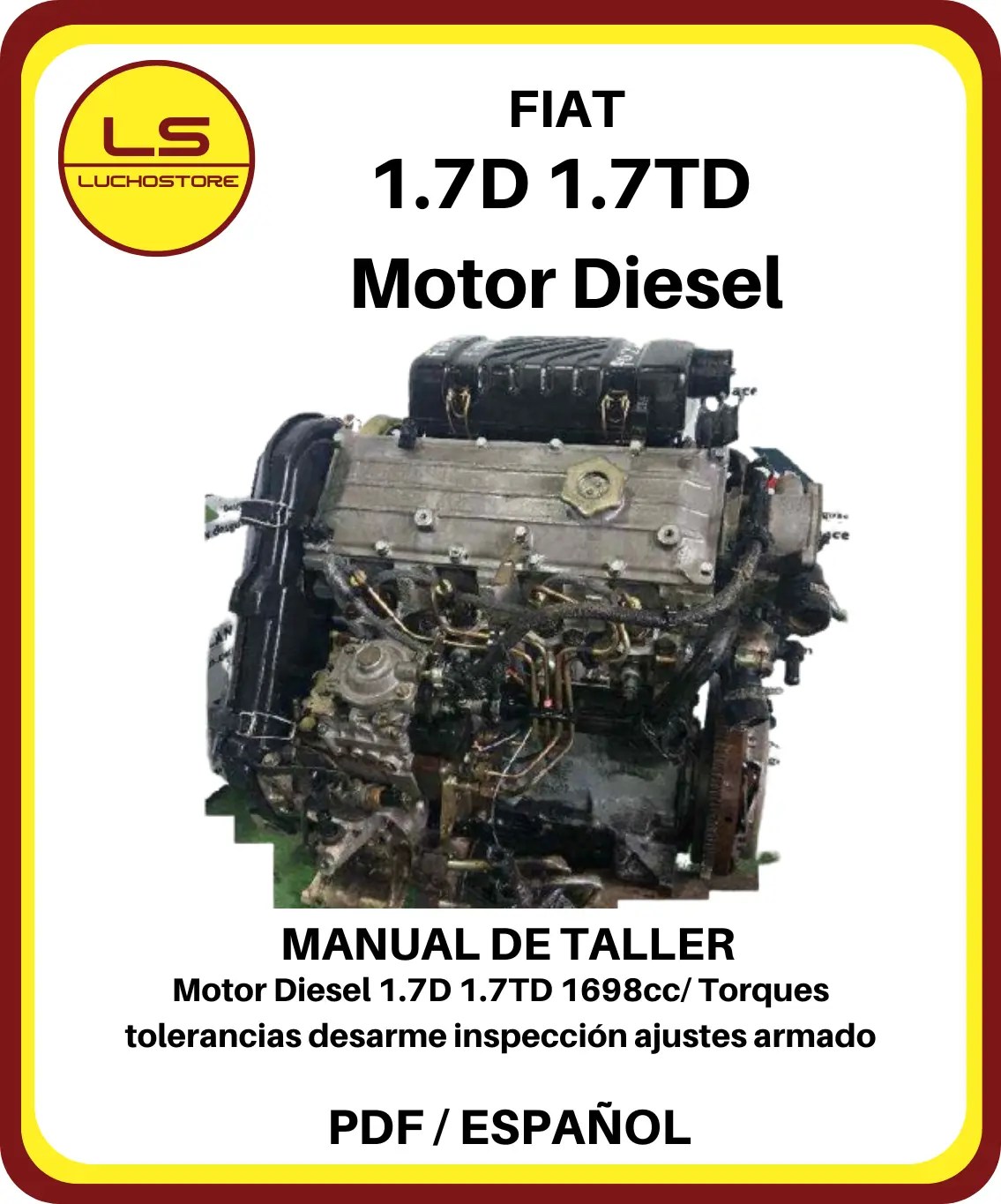 Fiat 1.7D 1.7TD Motor Diesel Manual de Taller