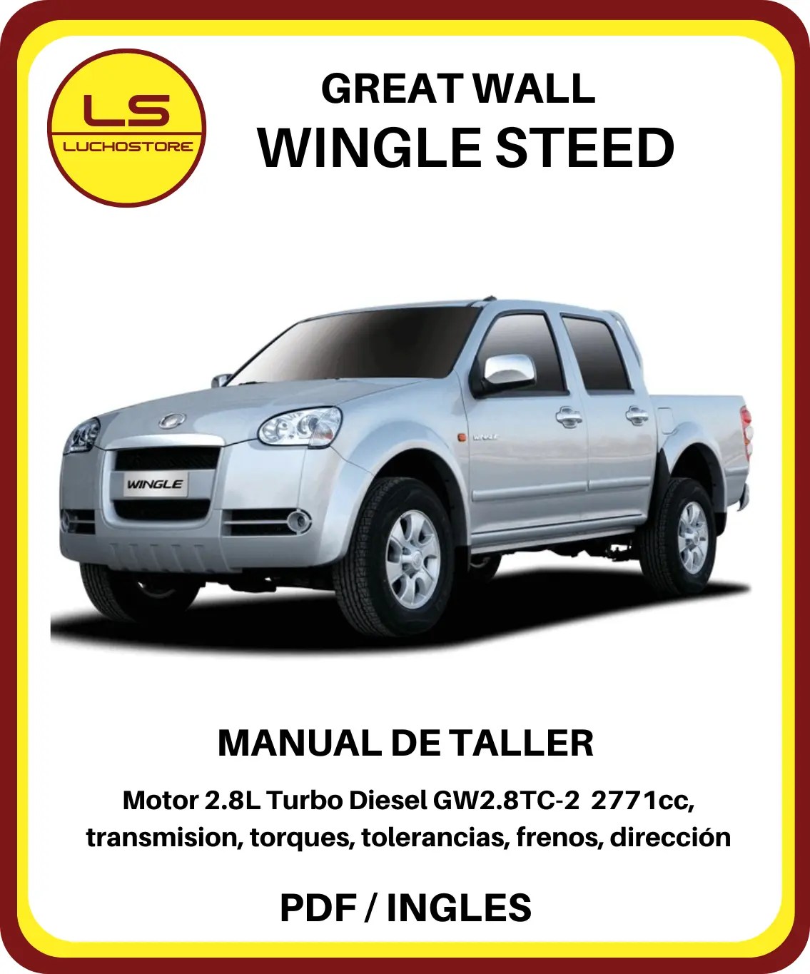 Great Wall Wingle Steed Manual de Taller