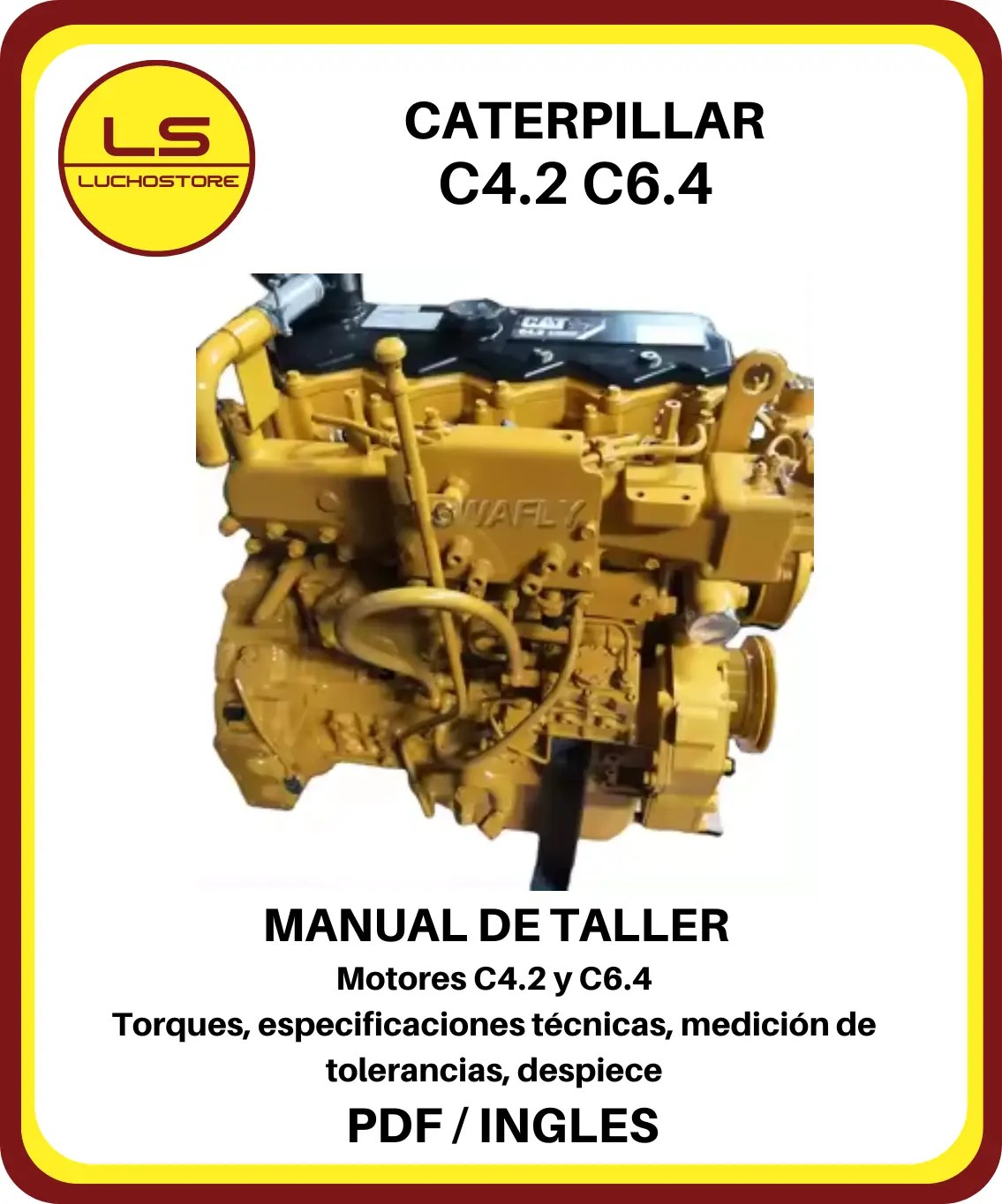 Caterpillar C4.2 C6.4 Motores Manual de Taller