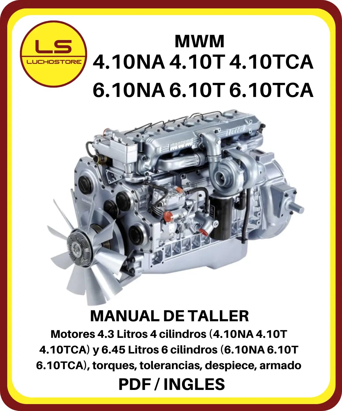 MWM 4.10NA 4.10T 4.10TCA 6.10NA 6.10T 6.10TCA Motores Manual de Taller Serie 10