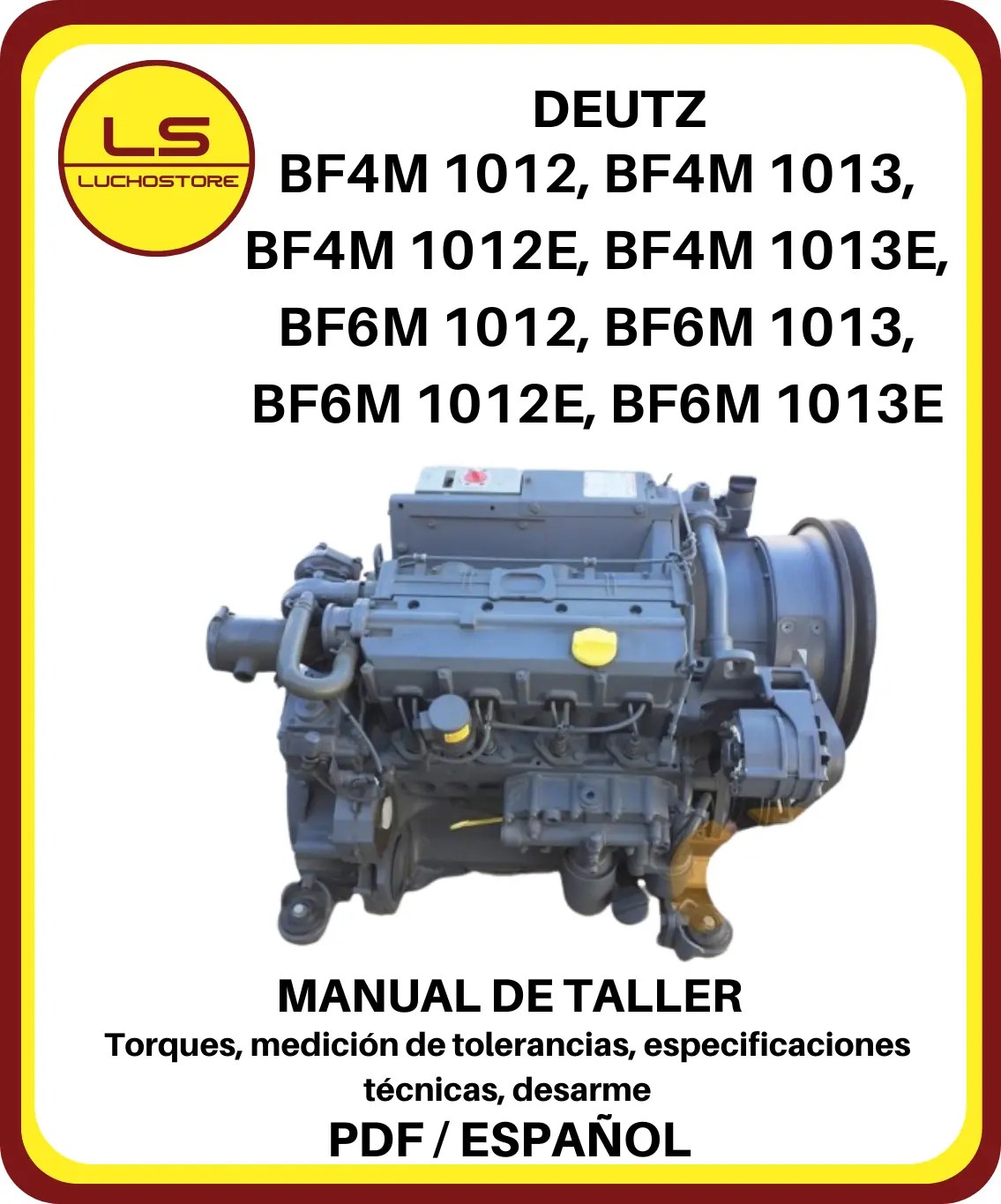 Deutz BF4M 1012, BF4M 1013, BF4M 1012E, BF4M 1013E, BF6M 1012, BF6M 1013, BF6M 1012E, BF6M 1013E Motores Diesel Manual de Taler