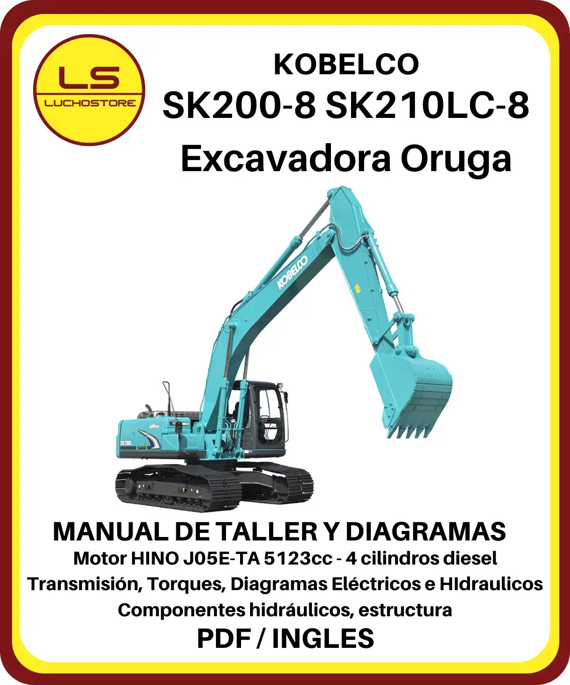 Kobelco SK200-8 SK210LC-8 Excavadora Manual de Taller y Diagramas