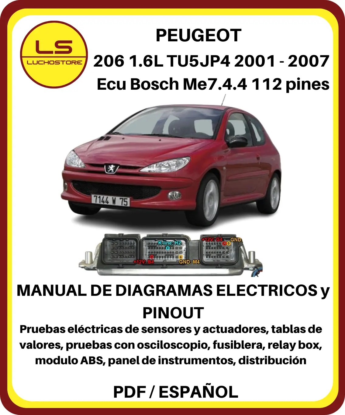 Peugeot 206 1.6 TU5JP4 2001 - 2007 Diagramas Electricos Pinout Ecu Bosch Me7.4.4 112 pines