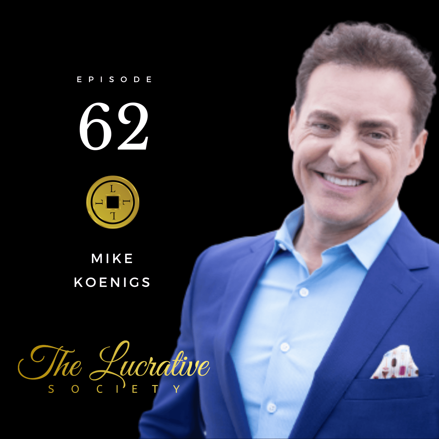 Mike Koenigs podcast