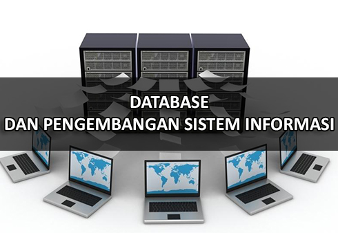 Analisis system membutuhkan pemahaman tentang visi manajemen b. Makalah Database Dan Pengembangan Sistem Informasi Tugas Aplikom