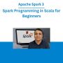 Apache Spark 3 – Spark Programming In Scala For Beginners