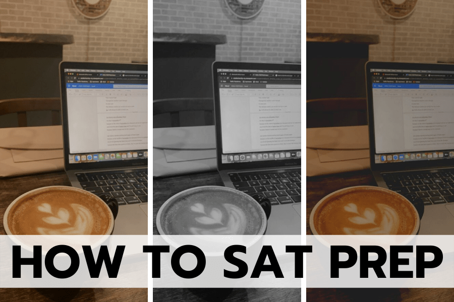 How to SAT Prep If You Really Want to Crush It - LVD Letters