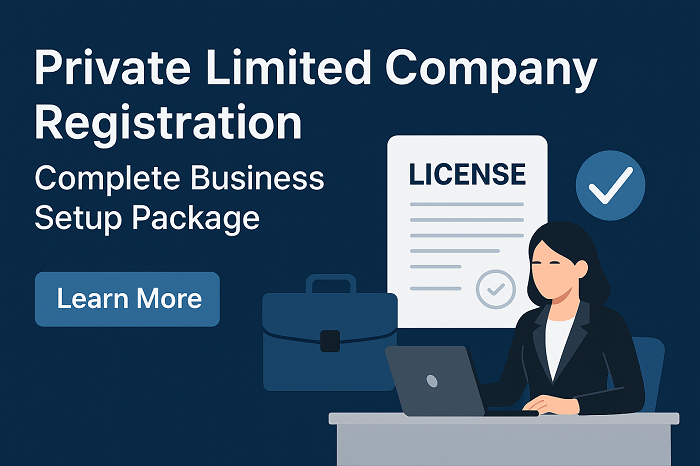 Private Limited Company Registration – Complete Business Setup Package