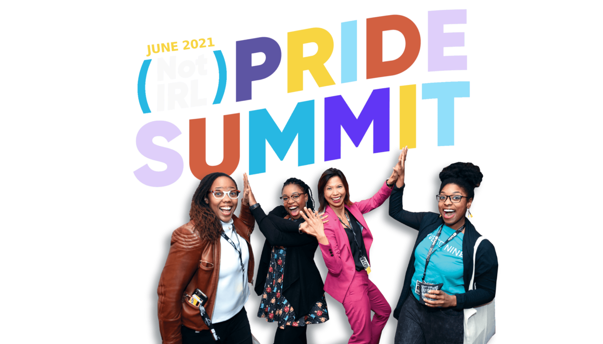 June 2021 (Not IRL) Pride Summit
