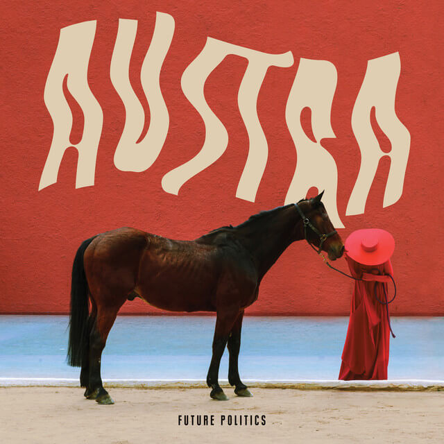 Austra - 43 Lyrics