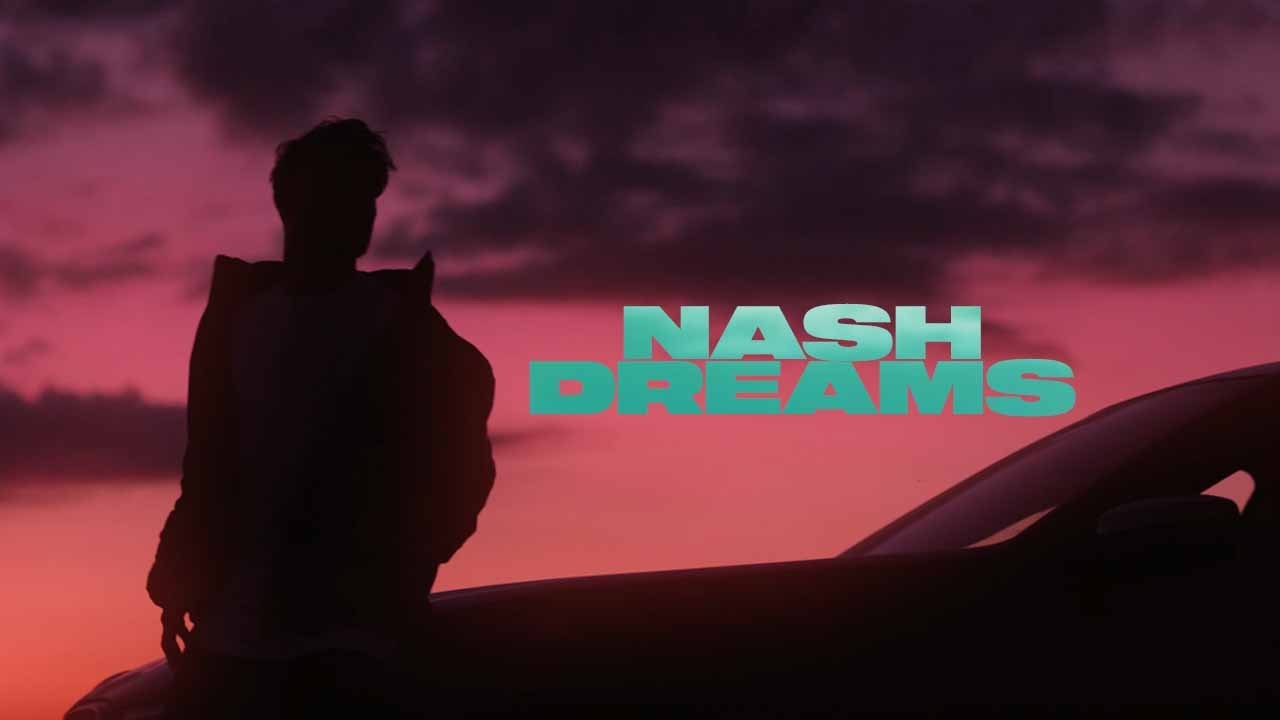 NASH - DREAMS Lyrics