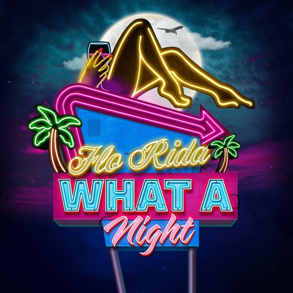 Flo Rida What a Night cover art