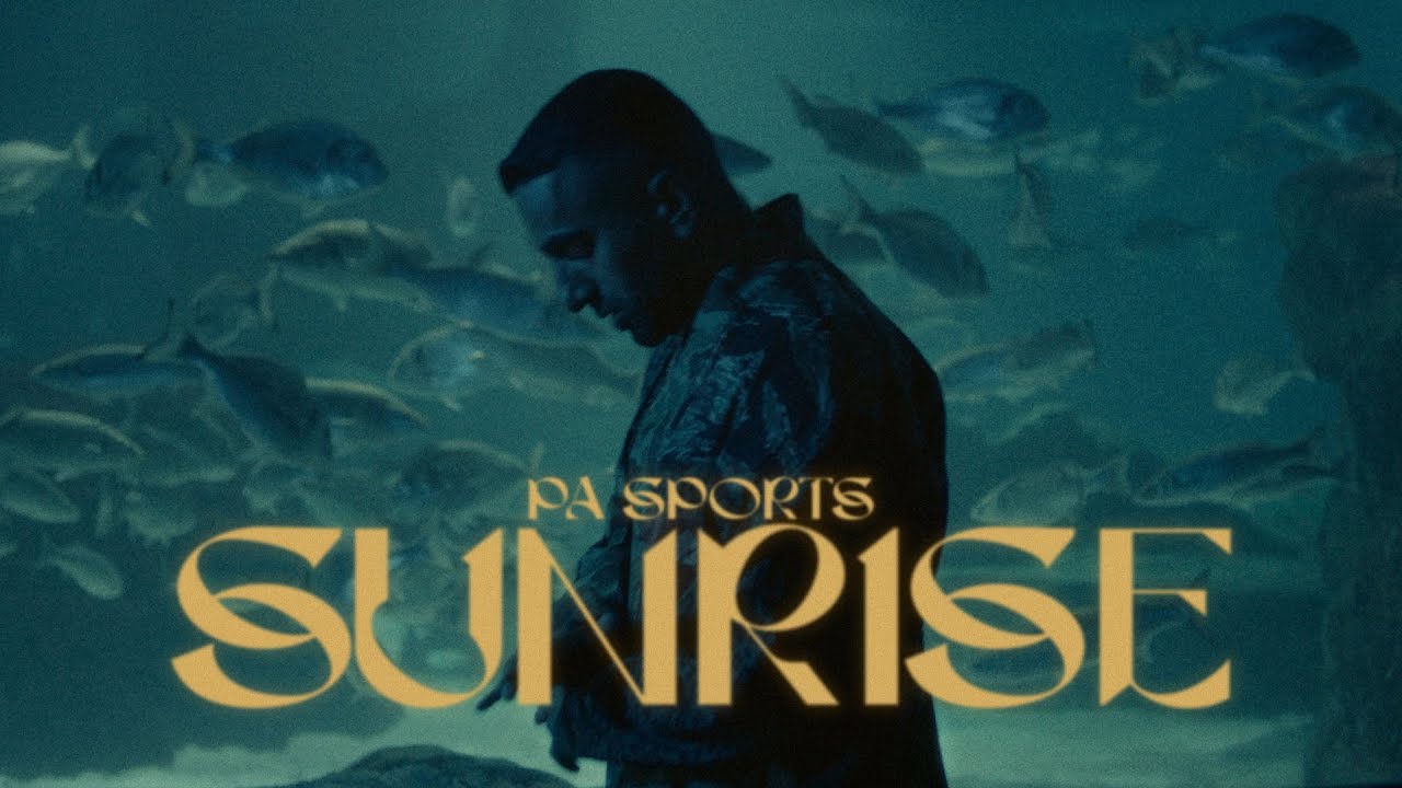 PA Sports - SUNRISE Lyrics