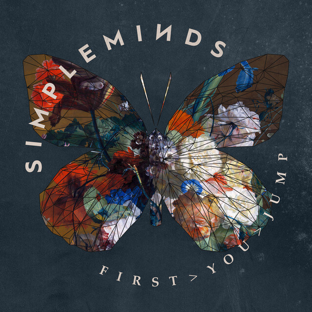 Simple Minds - First You Jump Lyrics