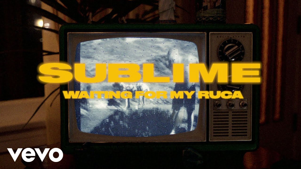 Sublime - Waiting For My Ruca Lyrics
