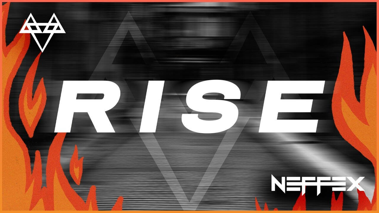 NEFFEX - Rise Lyrics