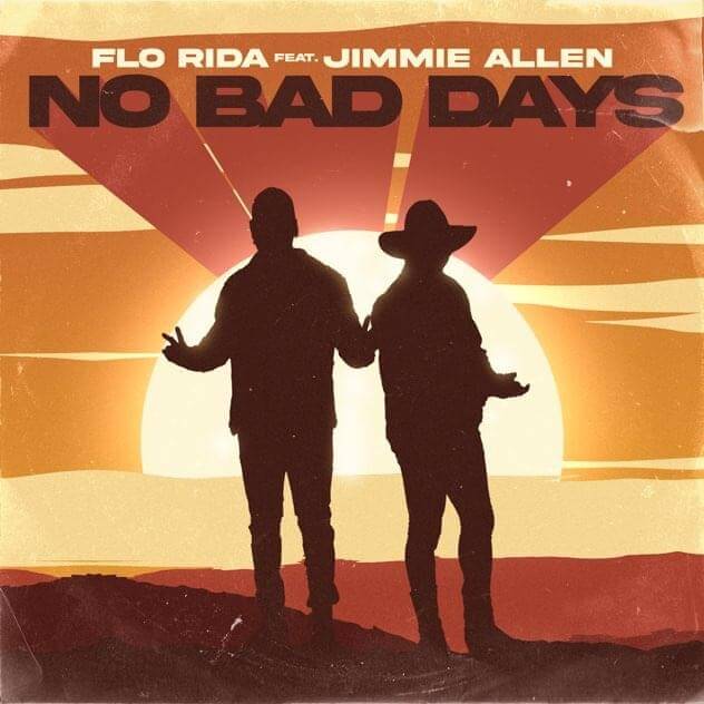 Flo Rida No Bad Days cover art
