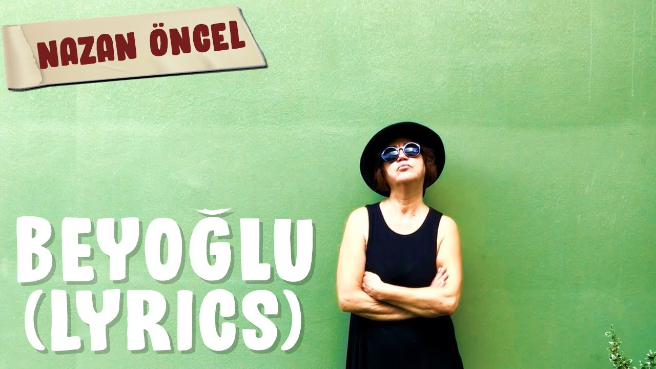 Nazan Öncel - Beyoğlu Lyrics