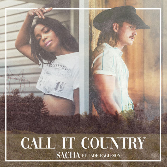 SACHA - Call It Country Lyrics