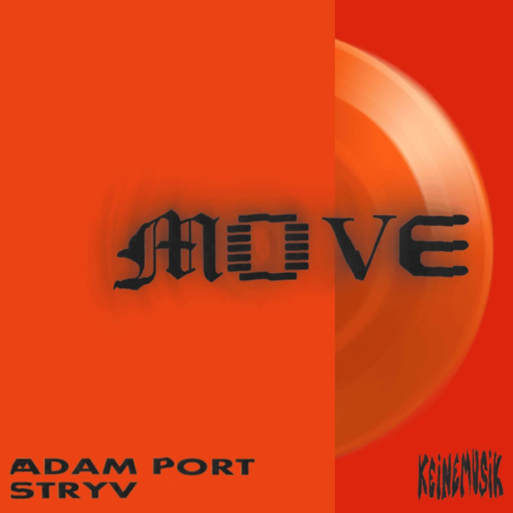 Adam Port - Move Lyrics