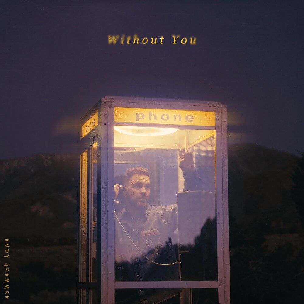 Andy Grammer Without You cover art