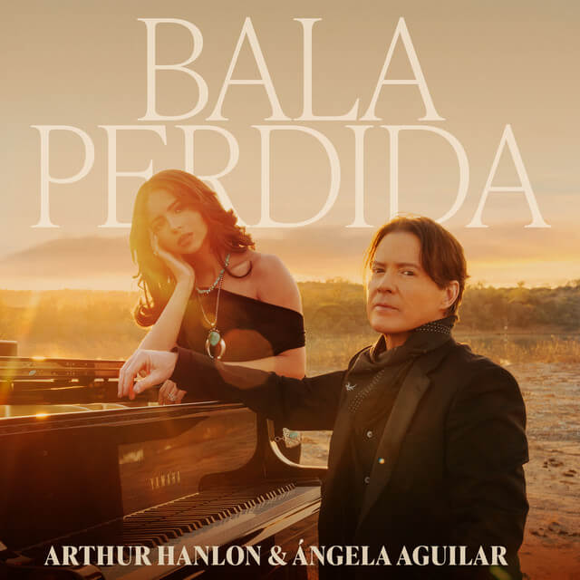 Arthur Hanlon - Bala Perdida Lyrics English Translation