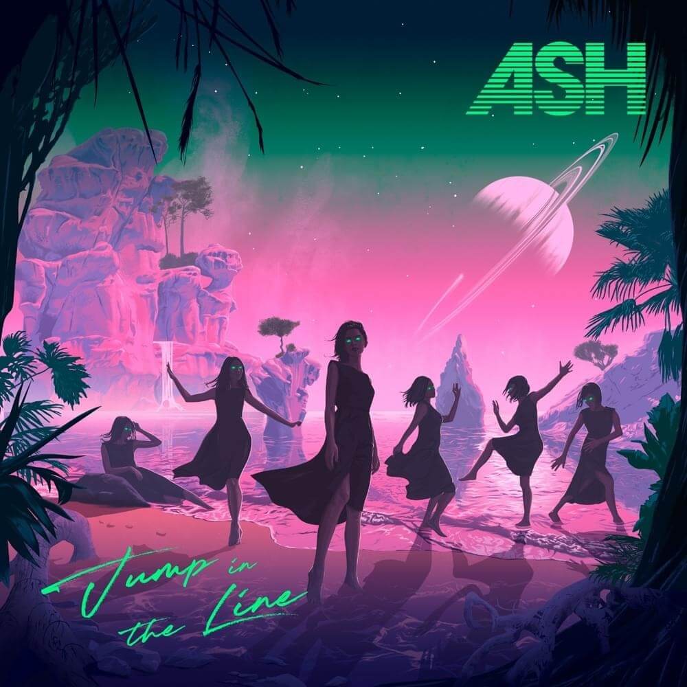 Ash - Jump in the Line Lyrics