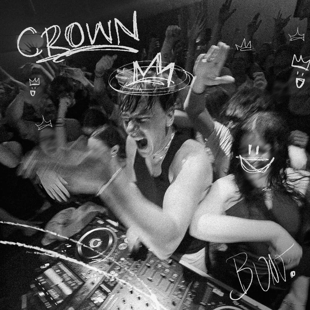 BUNT. - Crown Lyrics