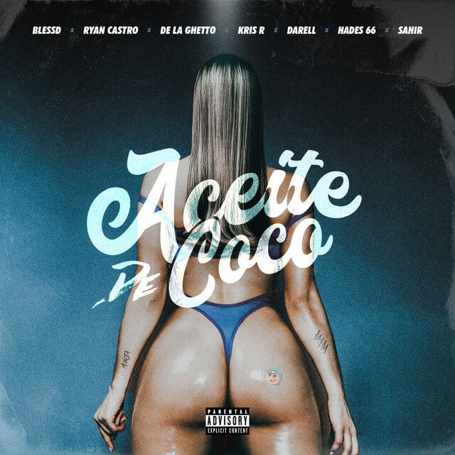 Blessd - ACEITE DE COCO Lyrics English Translation