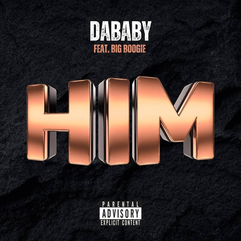 DaBaby - HIM Lyrics