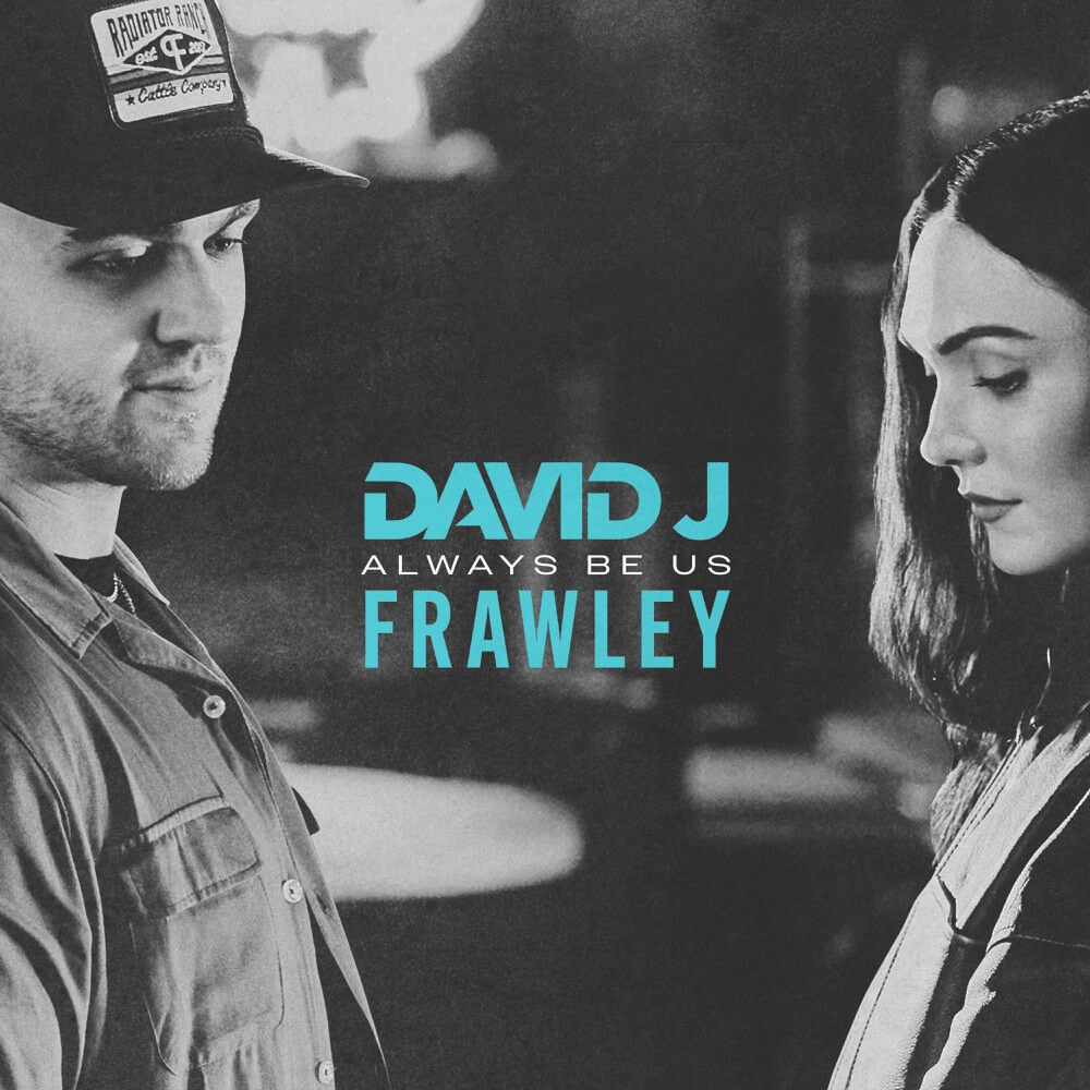 David J ALWAYS BE US cover art