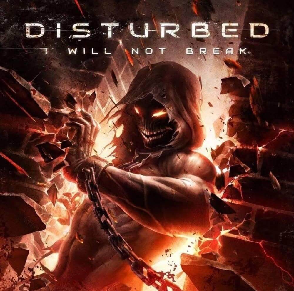 Disturbed - I Will Not Break Lyrics