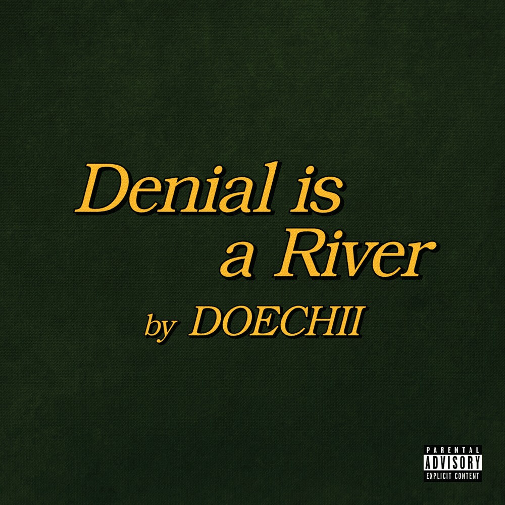Doechii DENIAL IS A RIVER cover art
