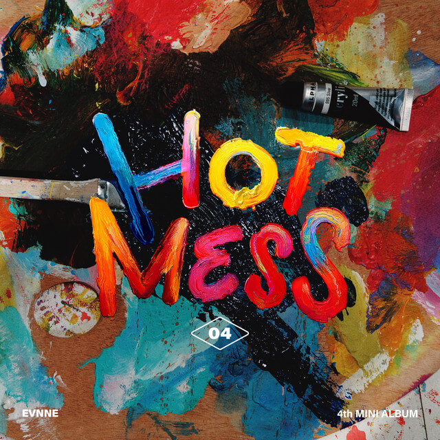 EVNNE - HOT MESS Lyrics