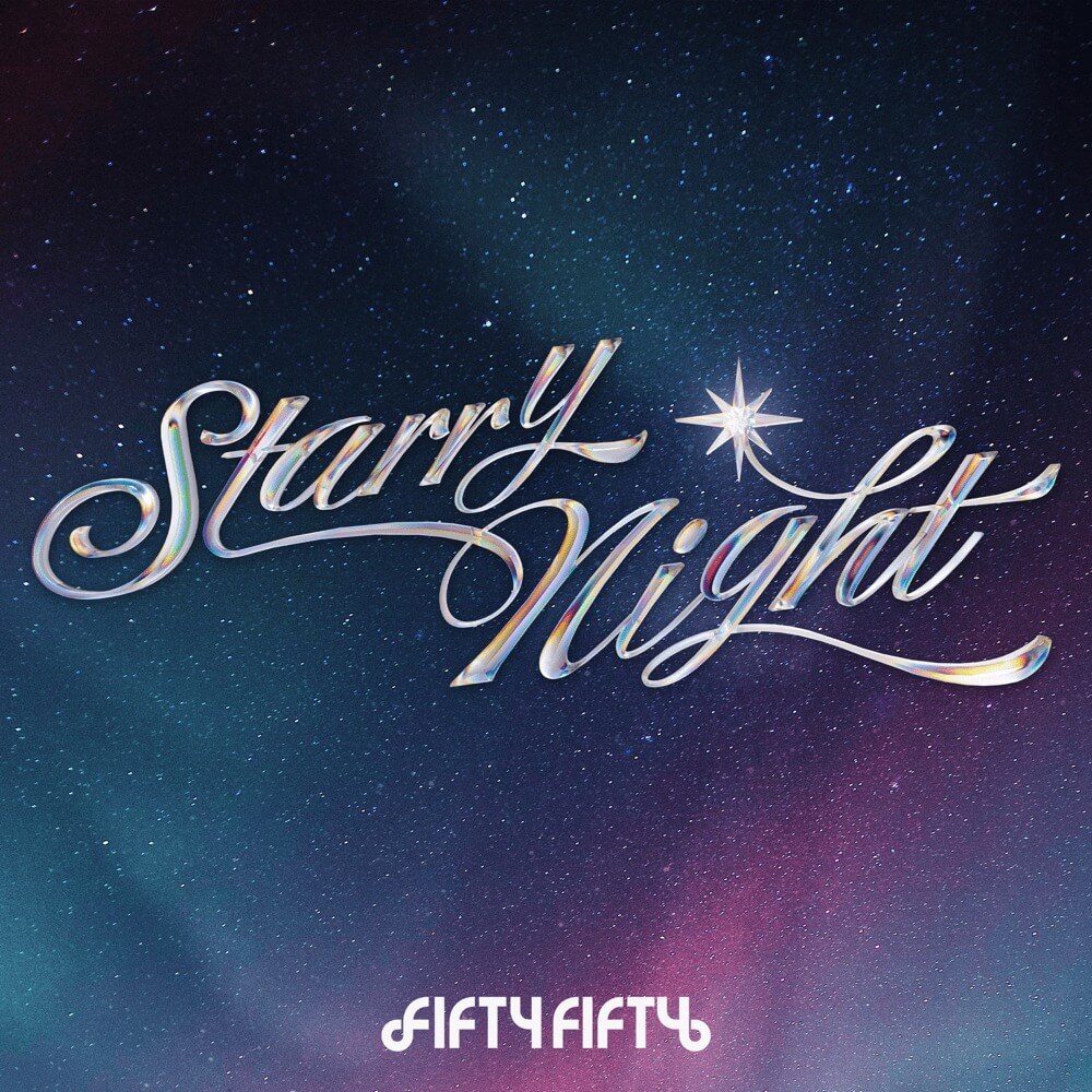 FIFTY FIFTY - Starry Night Lyrics