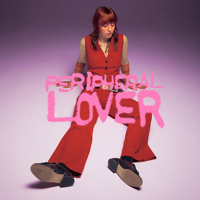 Gordi Peripheral Lover cover art