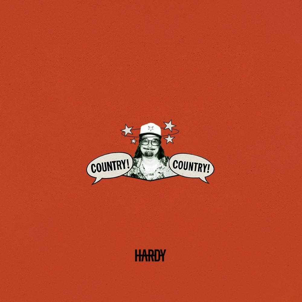 HARDY - Country In Me Lyrics