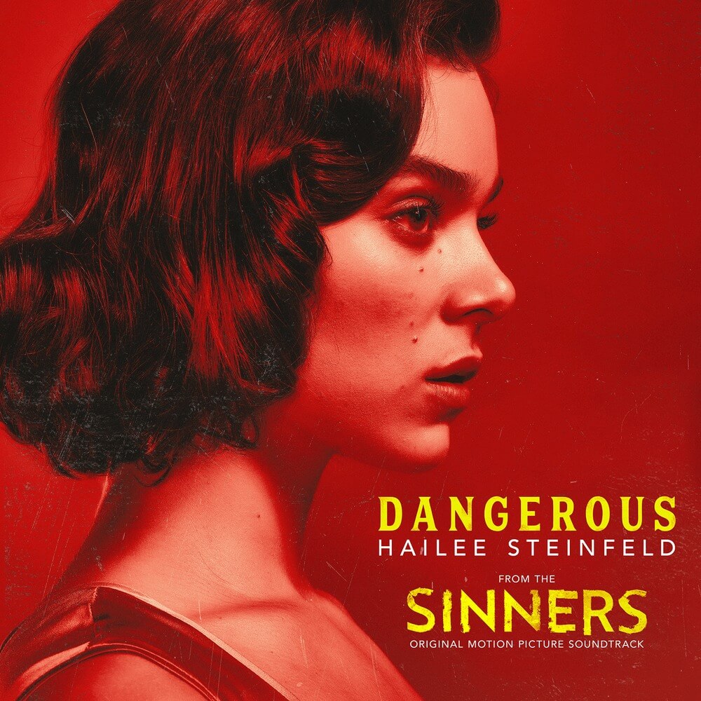 Hailee Steinfeld Dangerous cover art