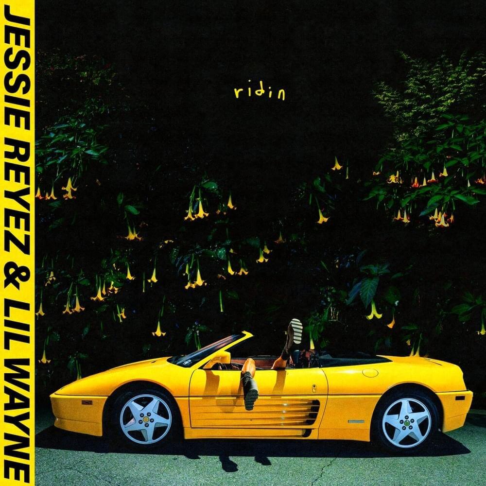 Jessie Reyez - RIDIN Lyrics